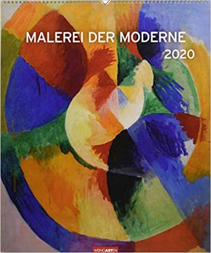 Malerei der Moderne - Kalender 2020