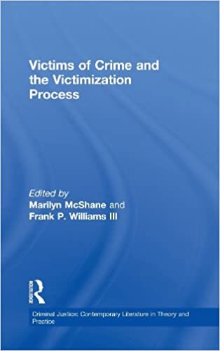 Victims of Crime and the Victimization Process (Criminal Justice: Contemporary Literature in Theory and Practice) indir