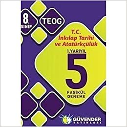 Güvender - 8. Sınıf T.C İnkılap Tarihi ve Atatürkçülük 1.Yarıyıl 5 Fasikül Deneme