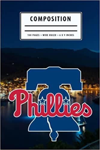 Weekly Planner Composition : Philadelphia Phillies Notebook- To My Baseball Son , To My Baseball Dad - Baseball Notebook #26