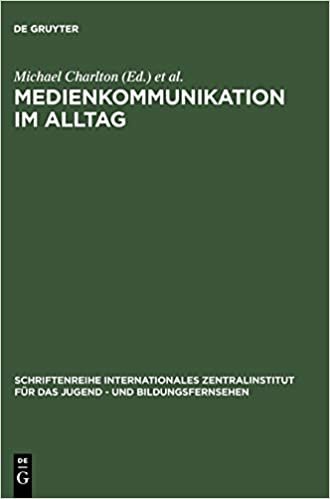 Medienkommunikation im Alltag (Schriftenreihe Internationales Zentralinstitut Fur Das Jugen)