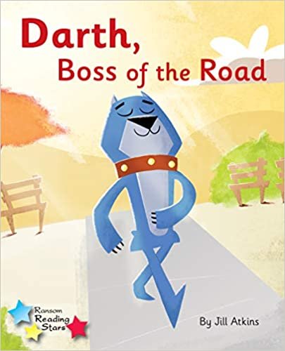 Darth, Boss of the Road: Phonics Phase 3 (Reading Stars Phonics)