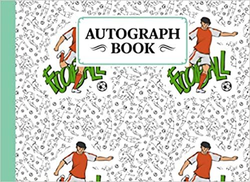 Autograph Book: Football Cover | Memory Book, Signature Celebrity Memorabilia Album Gift, Size 8.25" x 6" By Alex Yaulok Lam