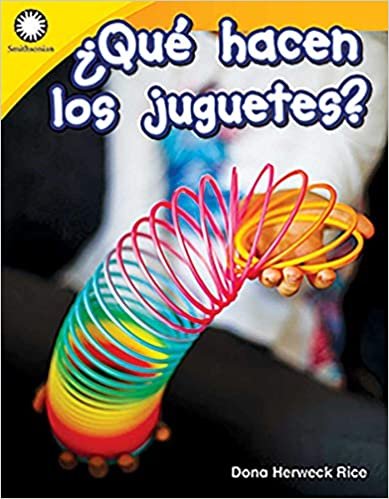 Que hacen los juguetes? / What Toys Can Do