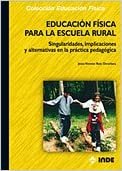 Educación física para la escuela rural : singularidades, implicaciones y alternativas en la práctica pedagógica: 188