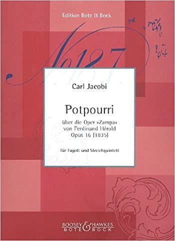 Potpourri: über die Oper "Zampa" von Ferdinand Hérold. op. 16. Fagott und Streichquintett oder Fagott und Klavier. Stimmensatz.