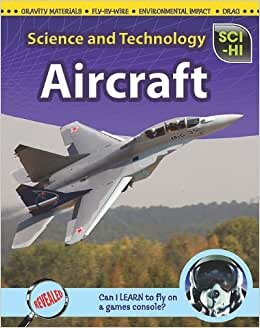 Aircraft (Sci-hi: Science and Technology)