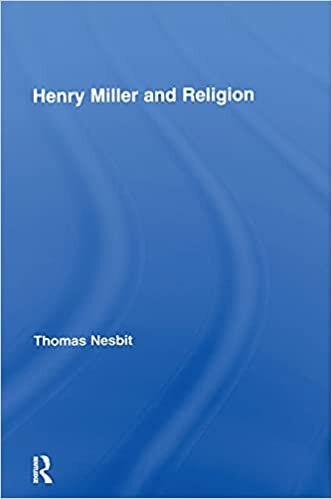 Henry Miller and Religion (Studies in Major Literary Authors)