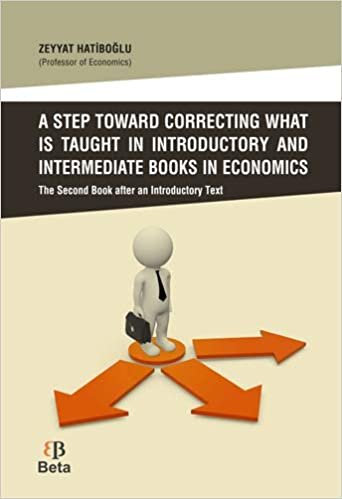 A Step Toward Correcting What is Taught in Introductory and Intermediate Books in Economics indir