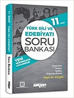 Ankara 11. Sınıf Türk Dili ve Edebiyatı Soru Bankası