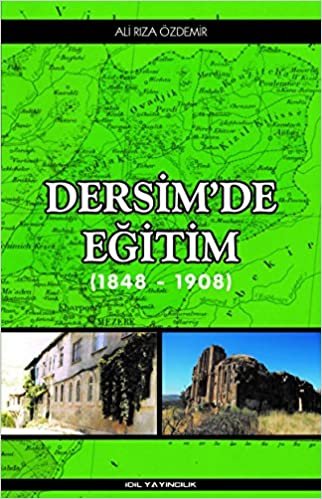 Dersim'de Egitim (1848-1908)