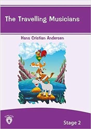 The Travelling Musicians İngilizce Hikayeler Stage - 2