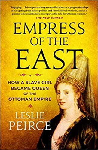 Peirce, L: Empress of the East