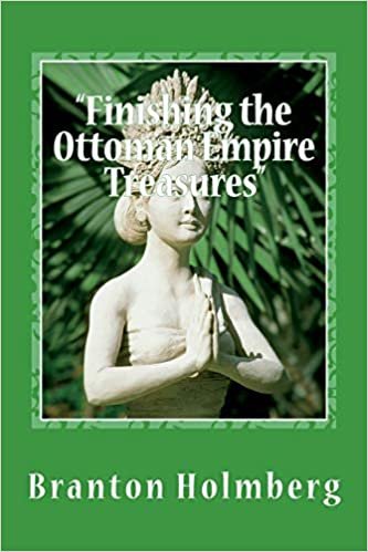 #20 "Finishin off the Ottoman Empire Treasures": Sam n Me(TM) adventure books: Volume 20 indir
