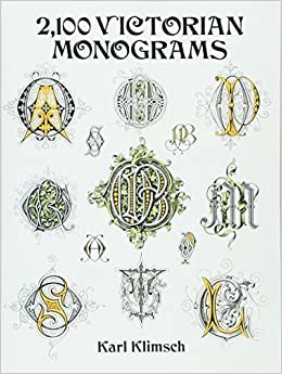 2100 Victorian Monograms (Dover Pictorial Archive) (Lettering, Calligraphy, Typography)