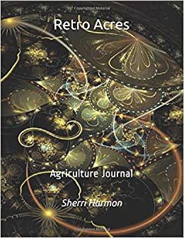 Retro Acres: Agriculture Journal