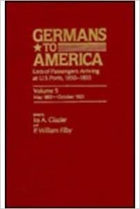 Germans to America, May 28, 1853-Oct. 24, 1853: Lists of Passengers Arriving at U.S. Ports: May 28, 1853-Oct. 24, 1853 v. 5 indir