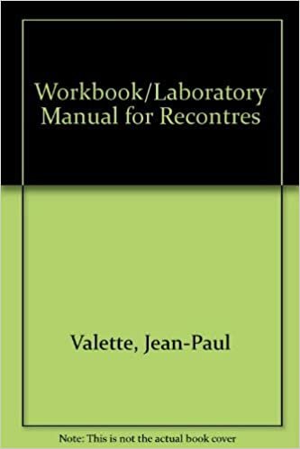 Workbook/Laboratory Manual for Recontres: French Grammar in Action