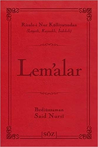 Lem'alar (Ciltli): Risale-i Nur külliyatından