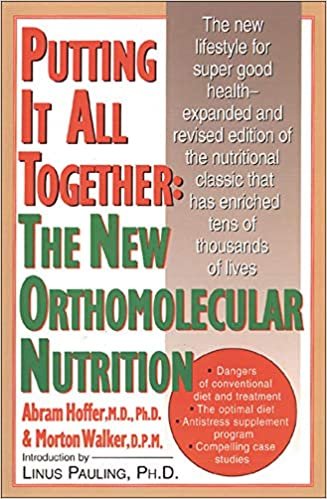 Putting It All Together: The New Orthomolecular Nutrition indir