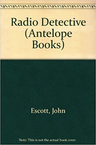 Radio Detective (Antelope Books)