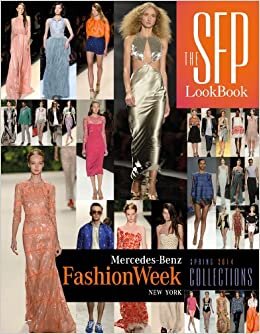 The SFP LookBook: Mercedes-Benz Fashion Week Spring 2014 Collections indir