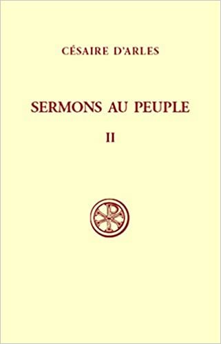 Sermons au peuple - tome 2 (sermons 21-55) (2) (Sources chrétiennes)