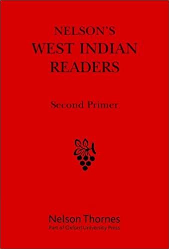 Nelson's West Indian Readers Box Set: Nelson's West Indian Readers Second Primer (New West Indian Readers)