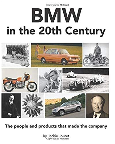 BMW in the 20th Century (Black & White edition): The people and products that made the company indir