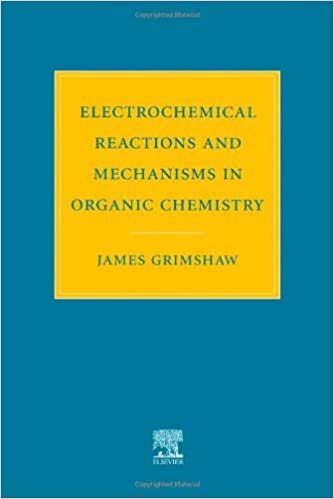 Electrochemical Reactions and Mechanisms in Organic Chemistry indir