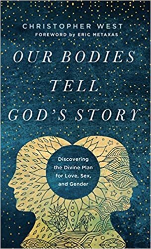 Our Bodies Tell God's Story: Discovering the Divine Plan for Love, Sex, and Gender indir