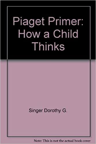 A Piaget Primer: How a Child Thinks indir