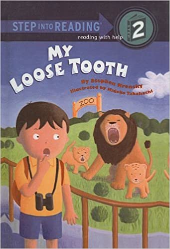 My Loose Tooth (Step Into Reading: A Step 2 Book)