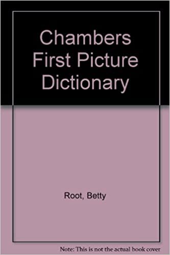 Chambers First Picture Dictionary