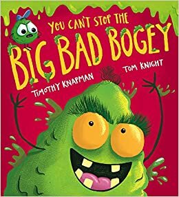 Knapman, T: You Can't Stop the Big Bad Bogey (PB)