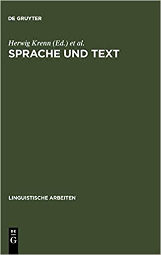 Sprache und Text (Linguistische Arbeiten)