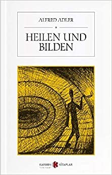 Heilen Und Bilden (Almanca)