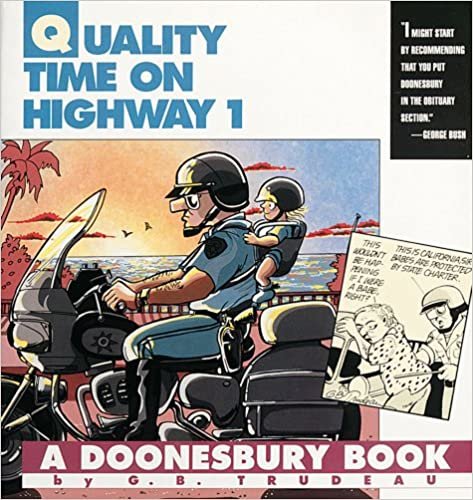 Quality Time on Highway 1: A Doonesbury Book