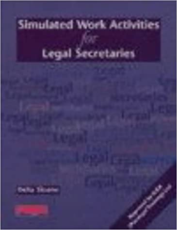 Simulated Work Activities for Legal Secretaries (Secretarial Awards)