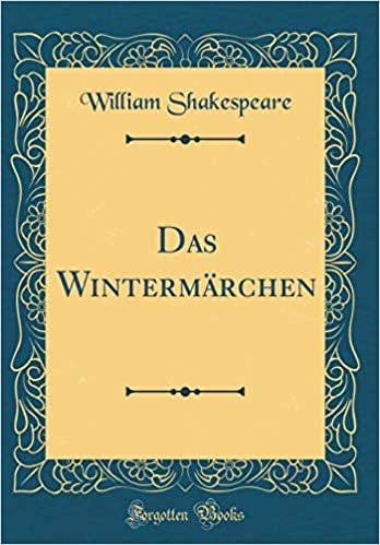 Das Wintermärchen (Classic Reprint)
