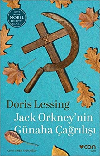 Jack Orkney’nin Günaha Çağrılışı: 2007 Nobel Edebiyat Ödülü