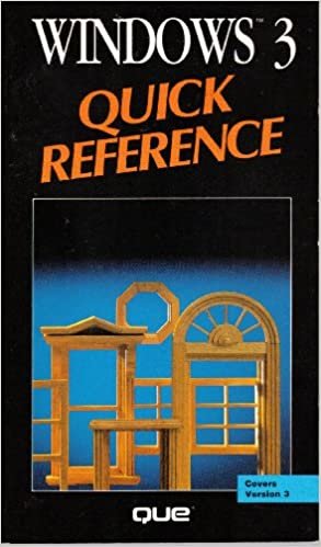 Windows 3 Quick Reference (Que Quick Reference Series)