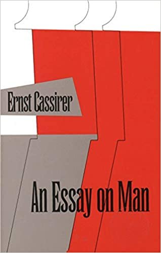 An Essay on Man: An Introduction to a Philosophy of Human Culture