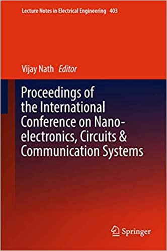 Proceedings of the International Conference on Nano-electronics, Circuits & Communication Systems (Lecture Notes in Electrical Engineering)