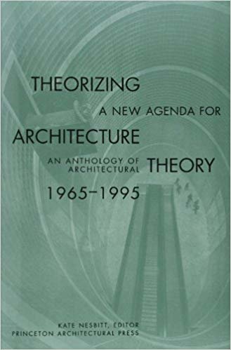 Theorizing a New Agenda for Architecture:: An Anthology of Architectural Theory 1965 - 1995 indir