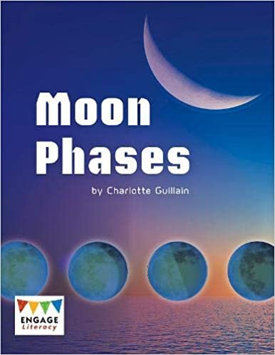 Moon Phases (Engage Literacy: Engage Literacy Lime)