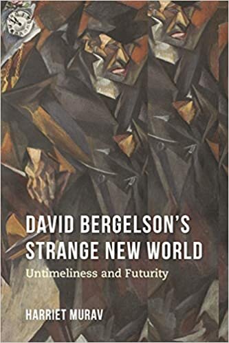 David Bergelson's Strange New World: Untimeliness and Futurity (Jews in Eastern Europe) indir
