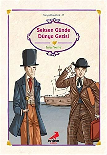 Dünya Çocuk Klasikleri 13-Seksen Günde Dünya Gezisi indir