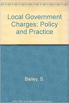 Local Government Charges: Policy and Practices