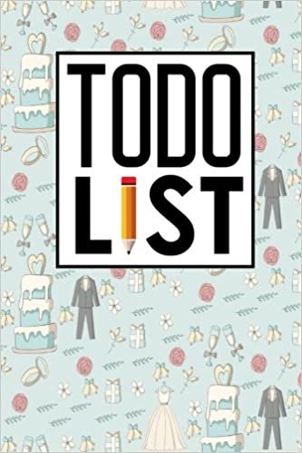 To Do List: Daily Task Book, To Do List And Notes, Simple To Do List, To Do Notepad, Agenda Notepad For Men, Women, Students & Kids, Cute Wedding Cover: Volume 92 (To Do List Notebooks) indir
